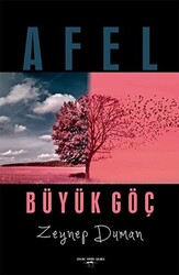 Afel - Büyük Göç - 1