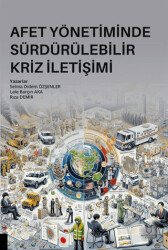 Afet Yönetiminde Sürdürülebilir Kriz İletişimi - 1