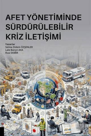 Afet Yönetiminde Sürdürülebilir Kriz İletişimi - 1