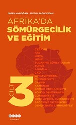 Afrika’da Sömürgecilik Ve Eğitim - Cilt 3 - 1