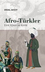 Afro-Türkler - 1