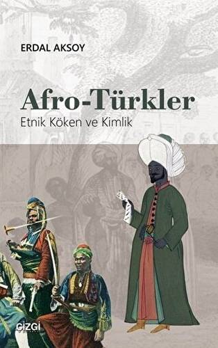 Afro-Türkler - 1