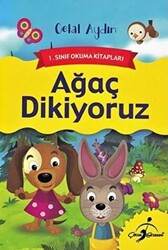 Ağaç Dikiyoruz - 1