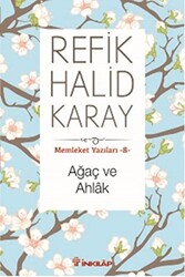 Ağaç ve Ahlak - 1