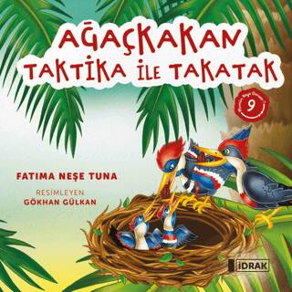 Ağaçkakan Taktika ile Takatak - 1