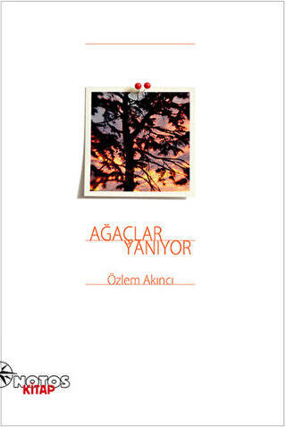 Ağaçlar Yanıyor - 1