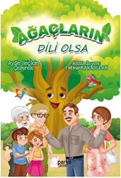 Ağaçların Dili Olsa - 1