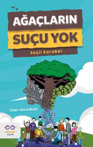 Ağaçların Suçu Yok - 1