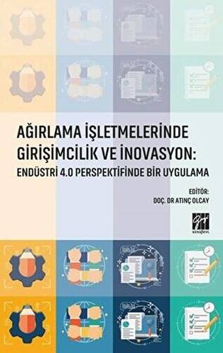 Ağırlama İşletmelerinde Girişimcilik ve İnovasyon: Endüstri 4.0 Perspektifinde Bir Uygulama - 1