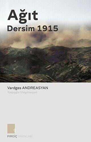 Ağıt - Dersim 1915 - 1