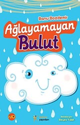 Ağlayamayan Bulut - 1