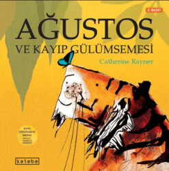 Ağustos Ve Kayıp Gülümsemesi - 1