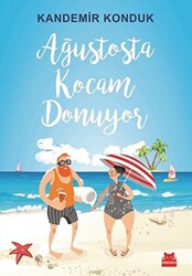 Ağustosta Kocam Donuyor - 1