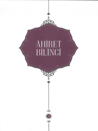 Ahiret Bilinci - 1