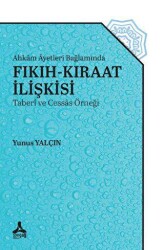 Ahkam Ayetleri Bağlamında Fıkıh-Kıraat İlişkisi - 1