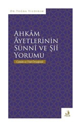 Ahkam Ayetlerinin Sünni ve Şii Yorumu - 1