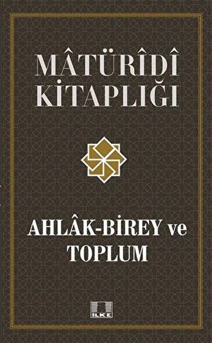 Ahlak Birey ve Toplum - 1