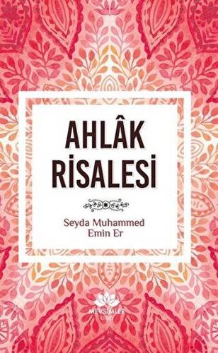 Ahlak Risalesi - 1