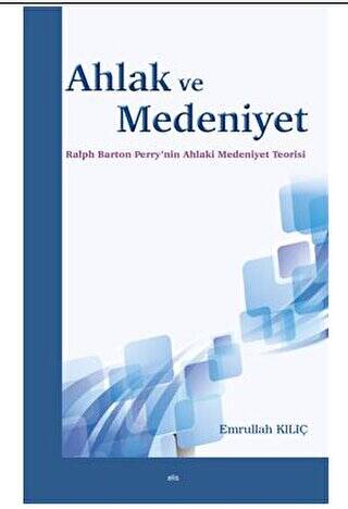 Ahlak ve Medeniyet - 1