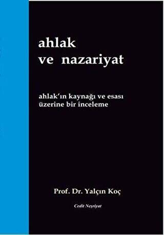 Ahlak ve Nazariyat - 1