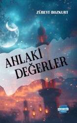 Ahlaki Değerler - 1