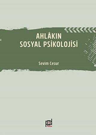 Ahlakın Sosyal Psikolojisi - 1