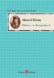 Ahmed Rasim - Hikaye ve Romanları -3 - 1