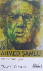 Ahmed Şamlu ve Sepid Şir - 1