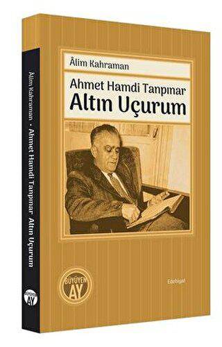 Ahmet Hamdi Tanpınar - Altın Uçurum - 1