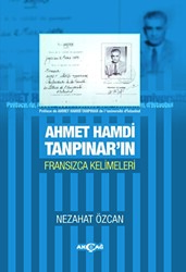 Ahmet Hamdi Tanpınar`ın Fransızca Kelimeleri - 1