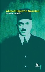 Ahmet Haşim’in Nesirleri - 1