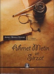 Ahmet Metin ve Şirzat - 1