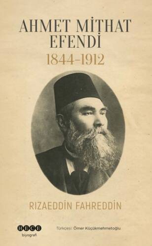 Ahmet Mithat Efendi 1844-1912 - 1