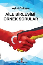 Aile Birleşimi Örnek Sorular - 1