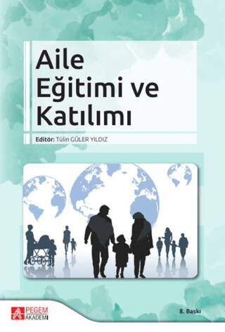 Aile Eğitimi ve Katılımı - 1