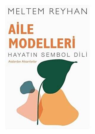 Aile Modelleri - 1