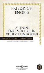 Ailenin, Özel Mülkiyetin ve Devletin Kökeni - 1