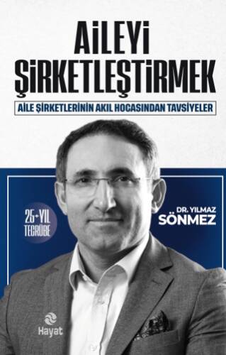 Aileyi Şirketleştirmek - 1