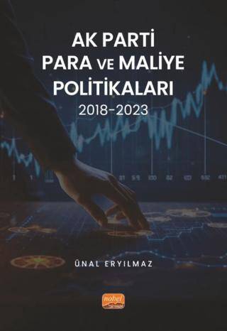 AK Parti Para ve Maliye Politikaları 2018-2023 - 1