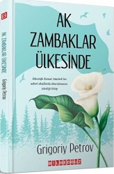 Ak Zambaklar Ülkesinde - 1