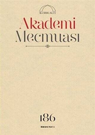 Akademi Mecmuası Sayı: 186 Nisan 2018 - 1