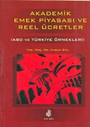 Akademik Emek Piyasası ve Reel Ücretler - 1