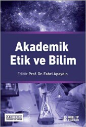 Akademik Etik ve Bilim - 1