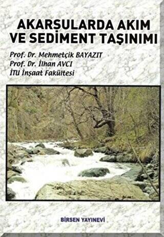 Akarsularda Akım ve Sediment Taşınımı - 1