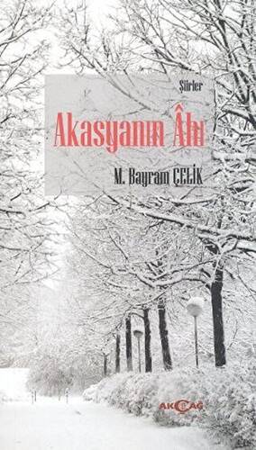 Akasyanın Ahı - 1