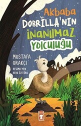 Akbaba Dobrilla`nın İnanılmaz Yolculuğu - 1