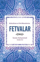 Akide, Kelam ve Fıkıh Meselelerine Fetvalar - 1