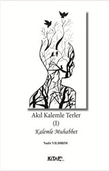 Akıl Kalemle Terler 1 - 1