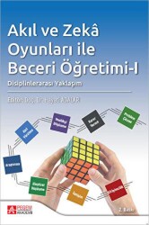 Akıl ve Zeka Oyunları ile Beceri Öğretimi - I - 1