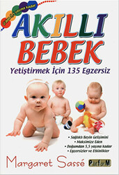 Akıllı Bebek - Yetiştirmek için 135 Egzersiz - 1